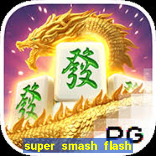 super smash flash 2 360