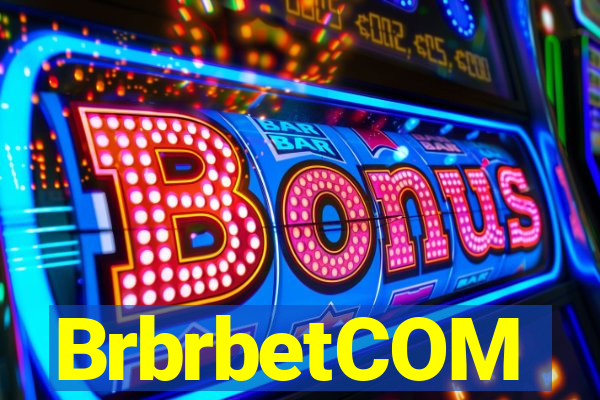 BrbrbetCOM