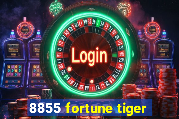 8855 fortune tiger