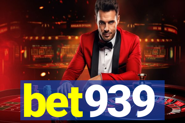 bet939