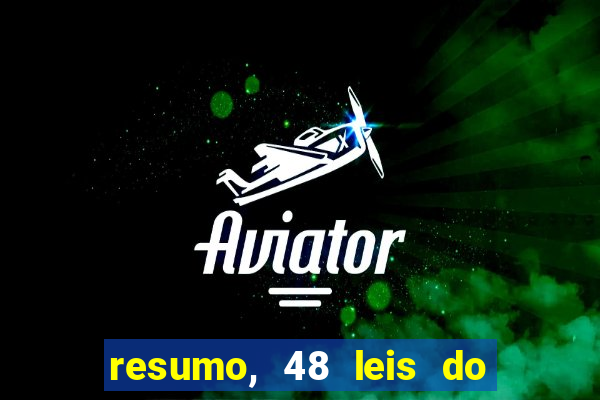 resumo, 48 leis do poder pdf