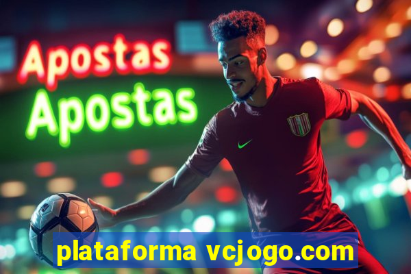 plataforma vcjogo.com