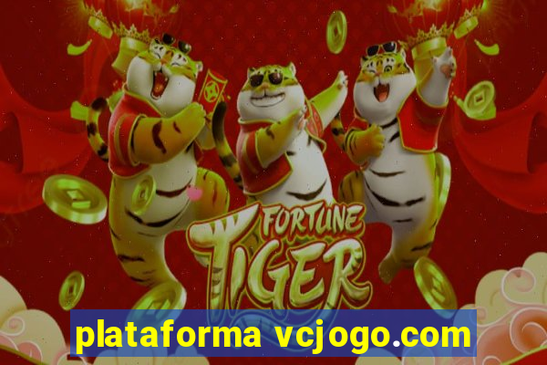 plataforma vcjogo.com