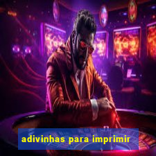 adivinhas para imprimir