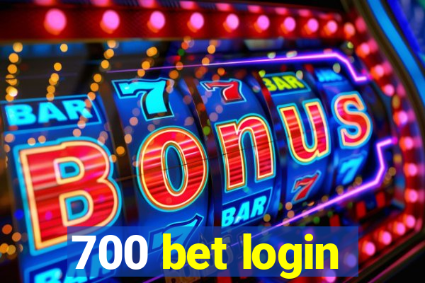 700 bet login