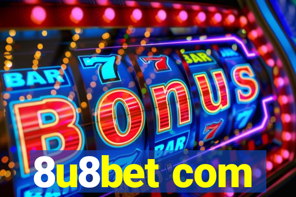 8u8bet com