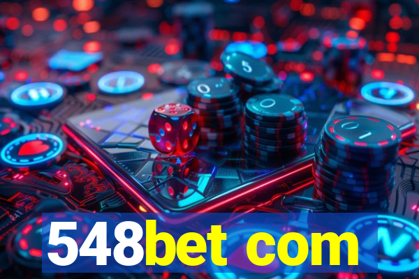 548bet com