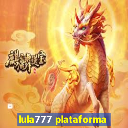 lula777 plataforma