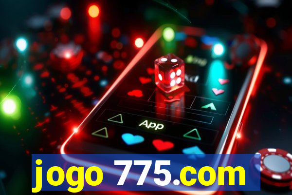 jogo 775.com