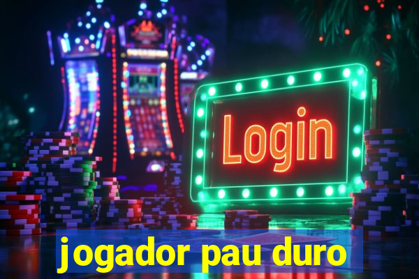 jogador pau duro