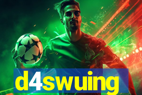 d4swuing