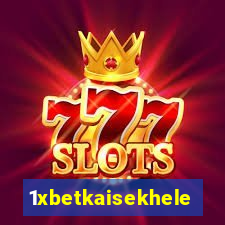 1xbetkaisekhele