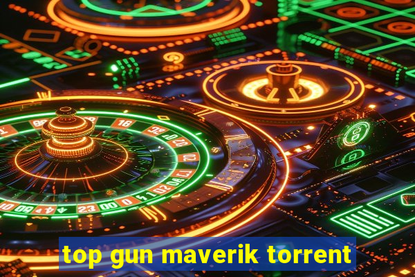 top gun maverik torrent