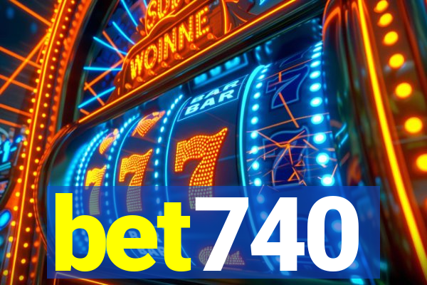 bet740