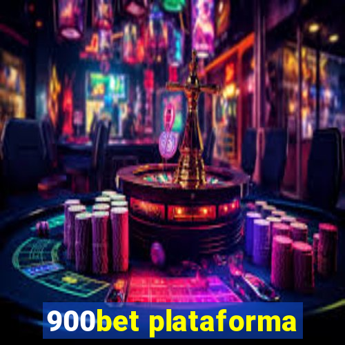 900bet plataforma