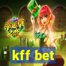 kff bet