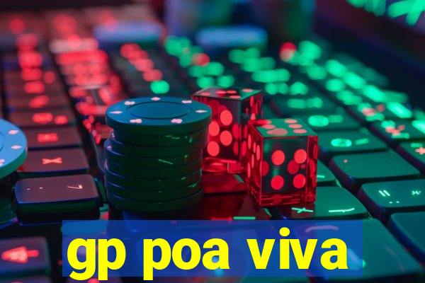 gp poa viva