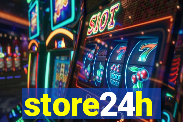 store24h