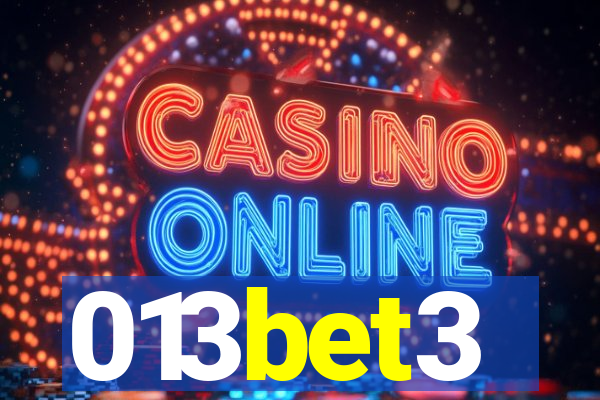 013bet3