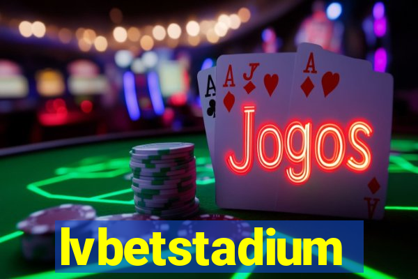 lvbetstadium