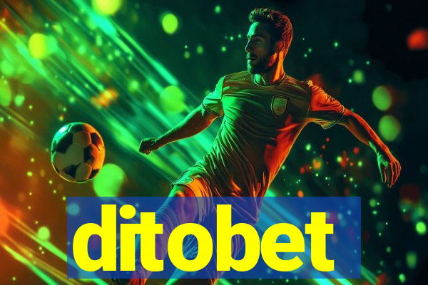 ditobet