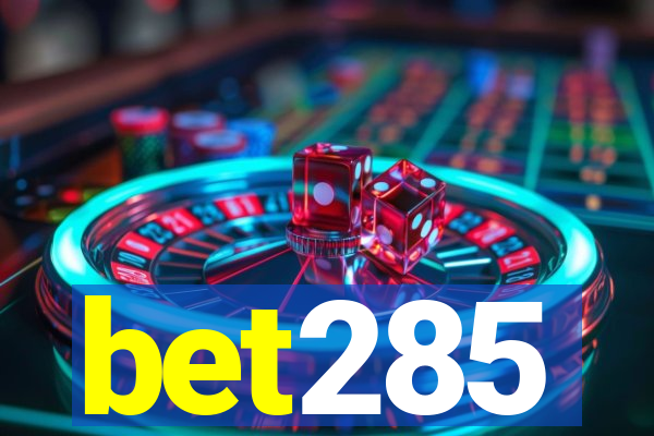 bet285
