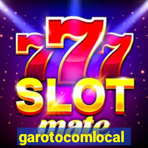 garotocomlocal