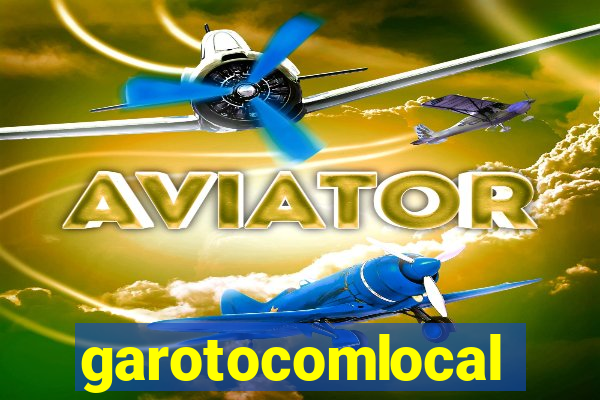 garotocomlocal