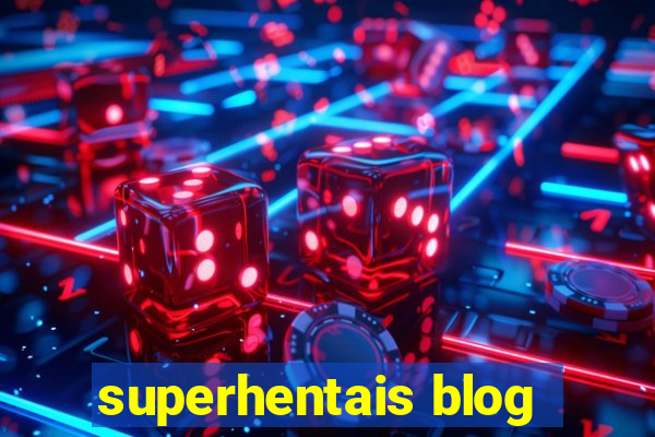 superhentais blog