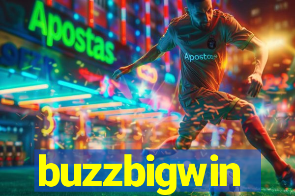 buzzbigwin