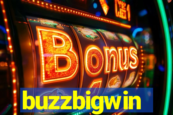 buzzbigwin