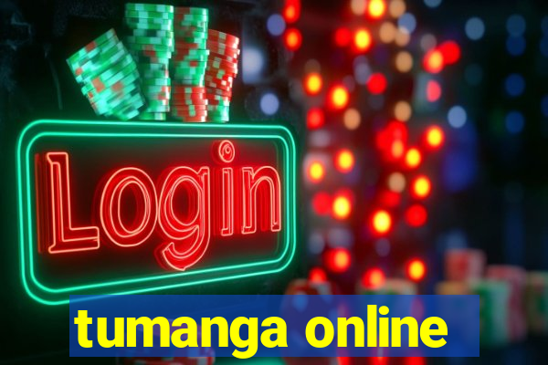 tumanga online