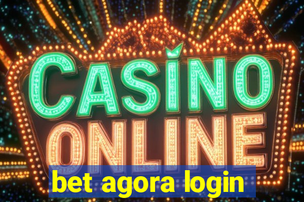 bet agora login