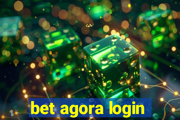 bet agora login