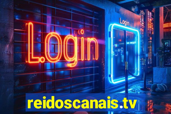 reidoscanais.tv