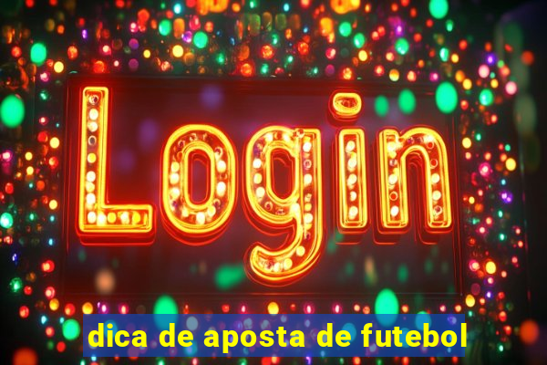 dica de aposta de futebol