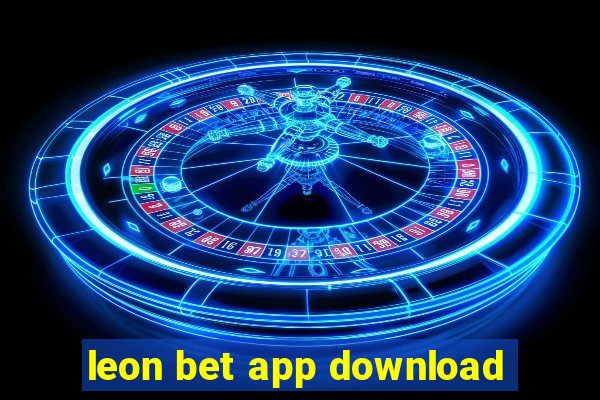 leon bet app download