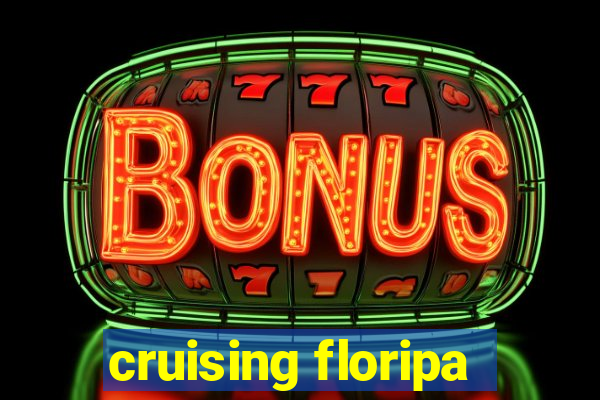 cruising floripa