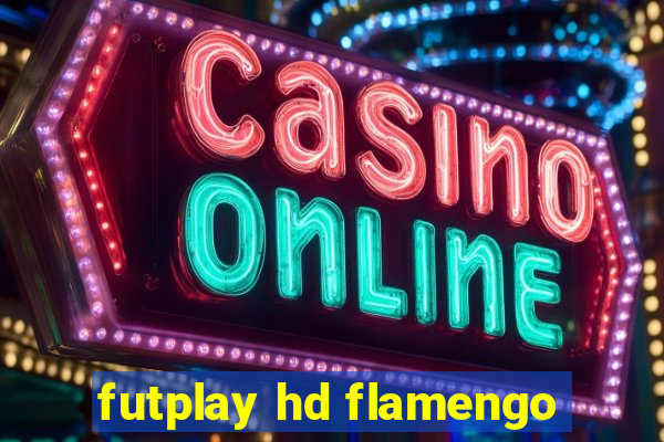 futplay hd flamengo