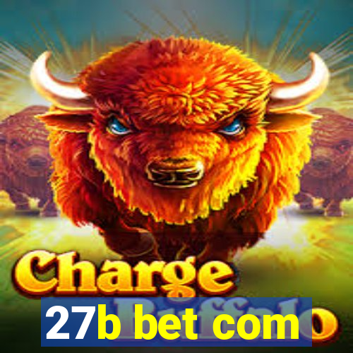 27b bet com