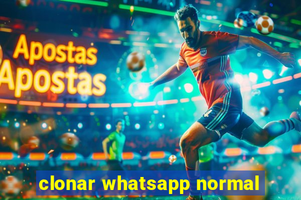 clonar whatsapp normal