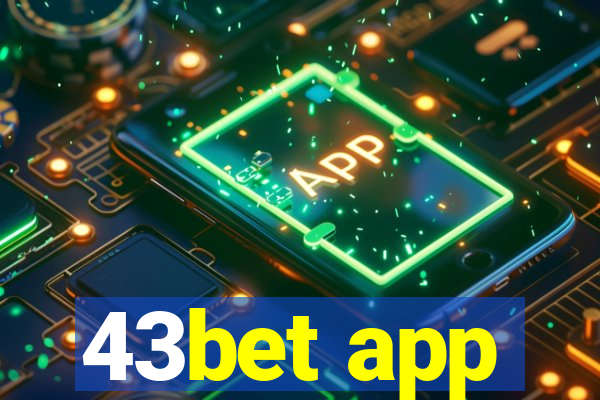 43bet app