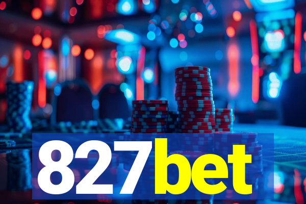 827bet