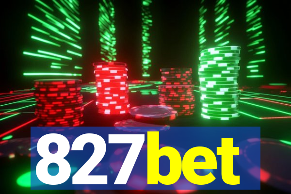 827bet