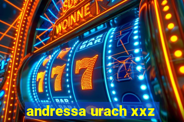 andressa urach xxz