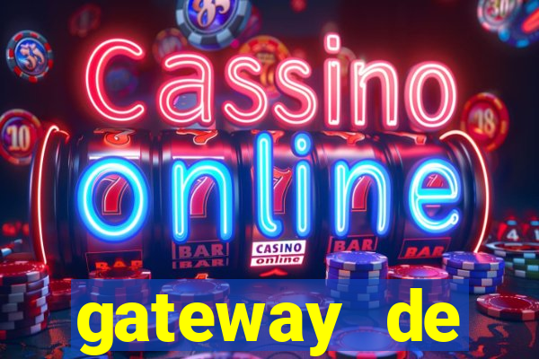 gateway de pagamento para cassino