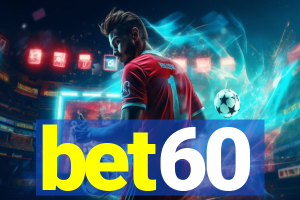 bet60