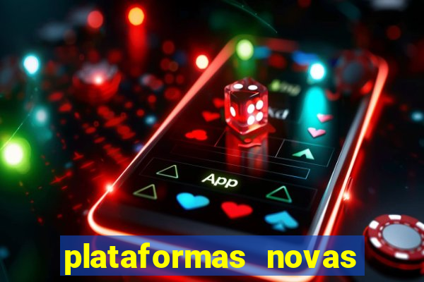 plataformas novas fortune tiger