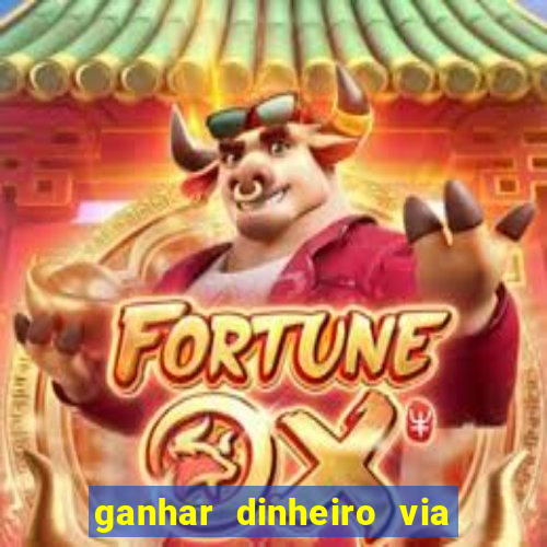 ganhar dinheiro via pix jogando