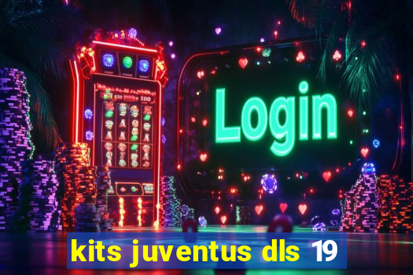 kits juventus dls 19